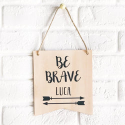 Be Brave Name Flag