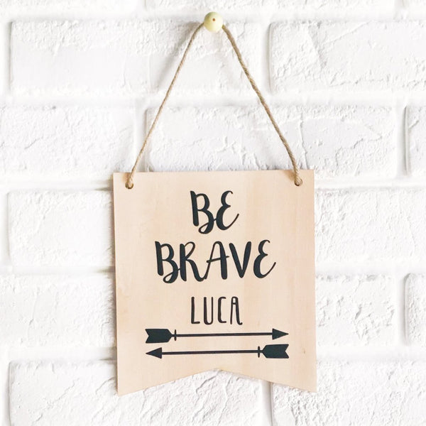 Be Brave Name Flag