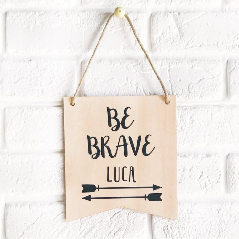Be Brave Name Flag